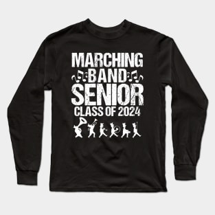 Marching Band Senior 2024 Musician Graduating Class Grad Long Sleeve T-Shirt